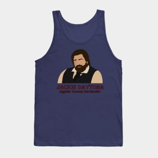 Jackie Daytona - Regular Human Bartender Tank Top